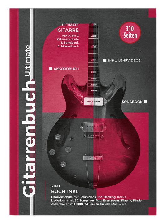 Gitarrenbuch ultimate: 3 Bücher in 1 - Gitarrenschule, Liederbuch, Akkordbuch